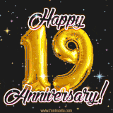 19' in golden balloon numbers and 'Happy Anniversary!' written in bold cursive, set on a shimmering starry black background.