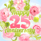 A gorgeous floral-themed 'Happy 25th Anniversary' with pink roses and green blossoms, surrounded by soft pastel accents, bringing elegance and joy.