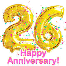 Sparkling gold balloons forming the number 26 with a burst of multicolored confetti and vibrant pink 'Happy Anniversary' text.