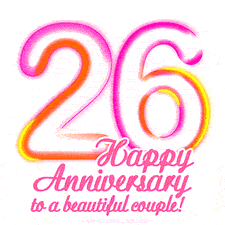 Stylish pink and yellow neon numbers '26' glowing brightly with a heartfelt 'Happy Anniversary to a beautiful couple!' written in pink cursive text.