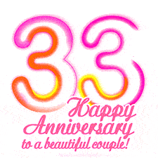 Stylish pink and yellow neon numbers '33' glowing brightly with a heartfelt 'Happy Anniversary to a beautiful couple!' written in pink cursive text.