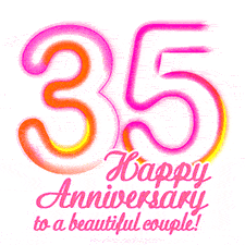 Stylish pink and yellow neon numbers '35' glowing brightly with a heartfelt 'Happy Anniversary to a beautiful couple!' written in pink cursive text.