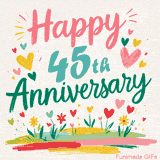 Vibrant animated greeting with pastel hearts and playful flowers under a bright 'Happy 45th Anniversary' message.