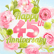 A gorgeous floral-themed 'Happy 45th Anniversary' with pink roses and green blossoms, surrounded by soft pastel accents, bringing elegance and joy.