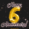 6 Wonderful Years - 6th Anniversary GIF