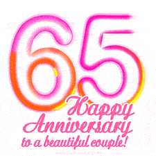 Stylish pink and yellow neon numbers '65' glowing brightly with a heartfelt 'Happy Anniversary to a beautiful couple!' written in pink cursive text.
