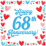 Animated 'Happy 68th Anniversary!' message in large blue text surrounded by a hand-drawn border of red, pink, and blue hearts on a white background.