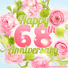 A gorgeous floral-themed 'Happy 68th Anniversary' with pink roses and green blossoms, surrounded by soft pastel accents, bringing elegance and joy.