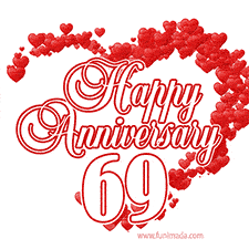 A heart-shaped design made of red hearts surrounds the elegant text 'Happy Anniversary' with the bold number '69' below.