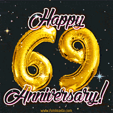69' in golden balloon numbers and 'Happy Anniversary!' written in bold cursive, set on a shimmering starry black background.