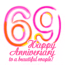 Stylish pink and yellow neon numbers '69' glowing brightly with a heartfelt 'Happy Anniversary to a beautiful couple!' written in pink cursive text.