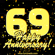 Large yellow '69' surrounded by shimmering gold stars and the celebratory message 'Happy Anniversary!' below in cursive.