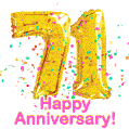 Happy Anniversary! Gold Number 71 Balloons and Confetti GIF.