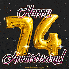 74' in golden balloon numbers and 'Happy Anniversary!' written in bold cursive, set on a shimmering starry black background.