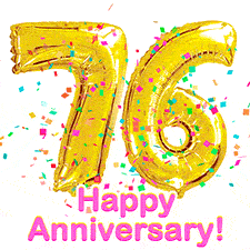 Sparkling gold balloons forming the number 76 with a burst of multicolored confetti and vibrant pink 'Happy Anniversary' text.