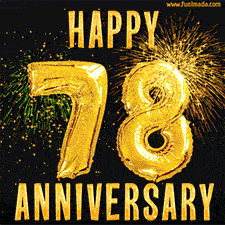 Bright golden balloons shaped like '78' with dazzling fireworks and 'Happy Anniversary' text shining on a black background.