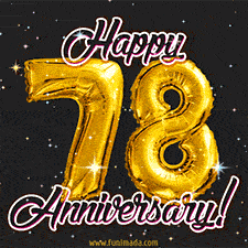 78' in golden balloon numbers and 'Happy Anniversary!' written in bold cursive, set on a shimmering starry black background.