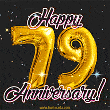 79' in golden balloon numbers and 'Happy Anniversary!' written in bold cursive, set on a shimmering starry black background.