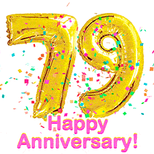 Sparkling gold balloons forming the number 79 with a burst of multicolored confetti and vibrant pink 'Happy Anniversary' text.