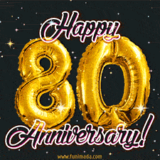 80' in golden balloon numbers and 'Happy Anniversary!' written in bold cursive, set on a shimmering starry black background.