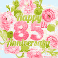 Happy 85th Anniversary - Celebrate 85 Years of Marriage