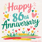 Vibrant animated greeting with pastel hearts and playful flowers under a bright 'Happy 86th Anniversary' message.