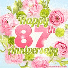 A gorgeous floral-themed 'Happy 87th Anniversary' with pink roses and green blossoms, surrounded by soft pastel accents, bringing elegance and joy.