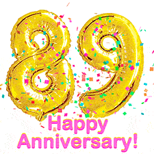 Sparkling gold balloons forming the number 89 with a burst of multicolored confetti and vibrant pink 'Happy Anniversary' text.