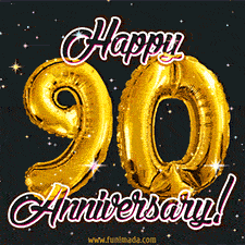 90' in golden balloon numbers and 'Happy Anniversary!' written in bold cursive, set on a shimmering starry black background.