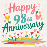 Vibrant animated greeting with pastel hearts and playful flowers under a bright 'Happy 98th Anniversary' message.
