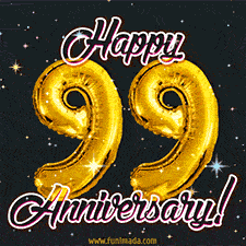 99' in golden balloon numbers and 'Happy Anniversary!' written in bold cursive, set on a shimmering starry black background.