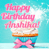 A festive cupcake with pink icing, a gingham bow, and a lit animated sparkler, paired with 'Happy Birthday Anshika!' in bright pink text.