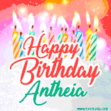 Bright birthday candles with rainbow flames on a cake, alongside the text 'Happy Birthday Antheia' in vibrant script in this celebratory animated GIF.
