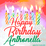 Bright birthday candles with rainbow flames on a cake, alongside the text 'Happy Birthday Anthonella' in vibrant script in this celebratory animated GIF.