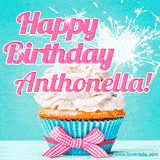 A festive cupcake with pink icing, a gingham bow, and a lit animated sparkler, paired with 'Happy Birthday Anthonella!' in bright pink text.