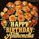 Animated bouquet of orange roses with moving butterfles and golden 'Happy Birthday Anthonella' text, surrounded by sparkling accents and a dark backdrop for a luxurious feel.