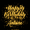 Happy Birthday Card for Antione - Download GIF and Send for Free