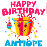 A vibrant and funny gift box character with a happy face dancing with a cupcake and the text 'Happy Birthday Antiope,' surrounded by animated confetti and party vibes.