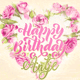 A stunning heart made of pink roses surrounds the elegant script text 'Happy Birthday Antje' on a soft beige background. Animated sparkles add a magical and festive feel.