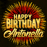 Golden 'Happy Birthday Antonella' text accompanied by animated rainbow fireworks for a festive animated greeting.