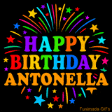 Personalized greeting card with name, colorful text that says 'Happy Birthday Antonella' surrounded by animated fireworks and multicolor stars