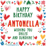 A colorful animated card for Antonella’s birthday featuring playful hearts, cheerful flowers, and a handwritten message wishing smiles and sunshine.