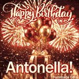 Custom birthday ecard for Antonella showing spectacular golden fireworks on a dark background with shiny balloons.
