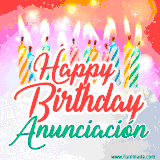 Bright birthday candles with rainbow flames on a cake, alongside the text 'Happy Birthday Anunciación' in vibrant script in this celebratory animated GIF.