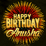 Golden 'Happy Birthday Anusha' text accompanied by animated rainbow fireworks for a festive animated greeting.
