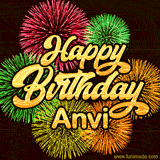 Golden text reading 'Happy Birthday Anvi' surrounded by vibrant fireworks in red, green, and yellow, set against a dark background in this celebratory birthday GIF.