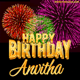 A golden 'Happy Birthday Anvitha' message with vibrant fireworks in the background, creating a festive and celebratory vibe in this animated name GIF.