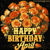 Animated bouquet of orange roses with moving butterfles and golden 'Happy Birthday April' text, surrounded by sparkling accents and a dark backdrop for a luxurious feel.
