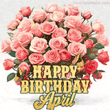 Golden 'Happy Birthday April' text beneath a vibrant bouquet of orange roses, complete with glittering butterflies and sparkling details.