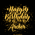 Happy Birthday Card for Archer - Download GIF and Send for Free